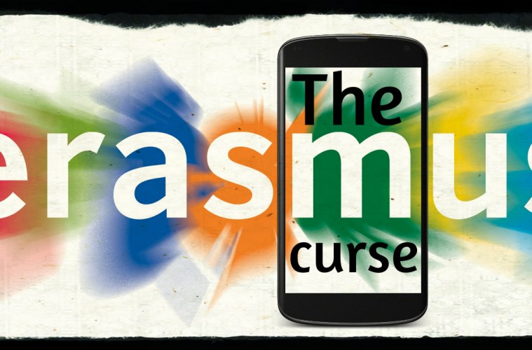 The Erasmus Curse