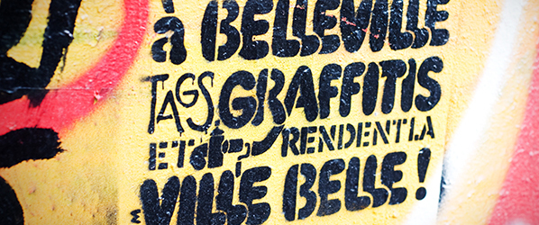 "Στην Belleville (όμορφη πόλη), tags, graffitis και λοιπά κάνουν την πόλη όμορφη"