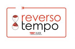 To TEDxAUEB 2017 Reverso Tempo ξεκινά / Δηλώστε συμμετοχή!