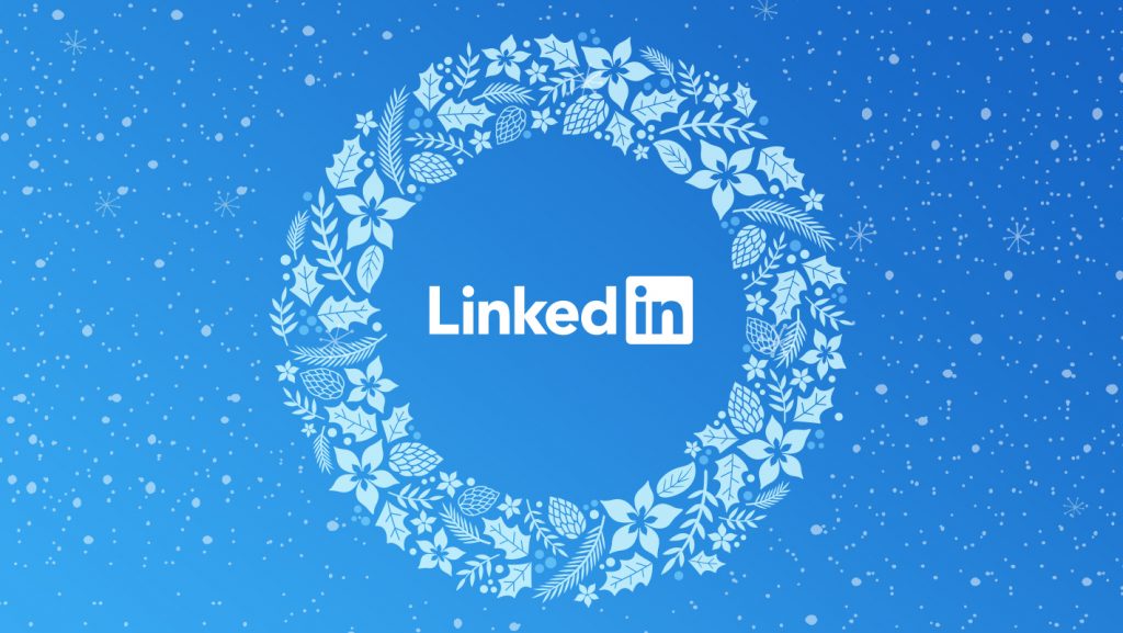 LinkedIn και Χριστούγεννα: Η καταλληλότερη εποχή να ασχοληθείς με το LinkedIn